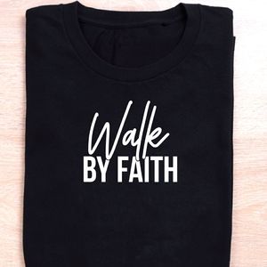 Walk By Faith tee